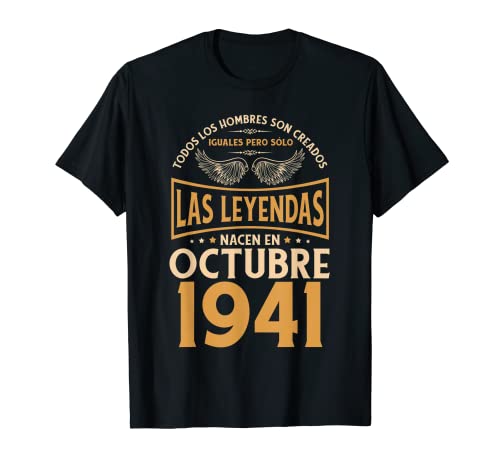Cumpleaños Hombre Regalos Las Leyendas Octubre 1941 Camiseta