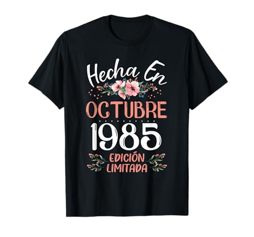 Hecha En Octubre 1985 Mujer Regalo 41 Años Cumpleaños Camiseta