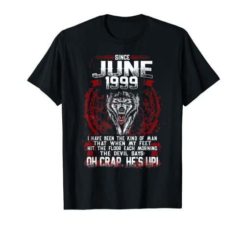 Hombre Junio 1999 camisa divertida 22 cumpleaños regalo nacieron junio 1999 Camiseta
