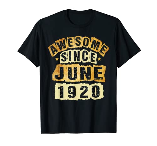 Vintage Junio 1920 100 Año Edad 100 Regalo de cumpleaños Hombres Mujeres Camiseta