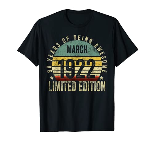 99 años de edad regalos marzo 1922 edición limitada 99 cumpleaños Camiseta