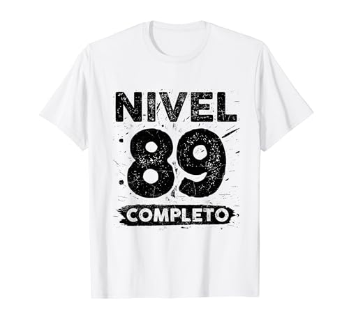 Nivel 89 Completo años 89 cumpleaños Camiseta