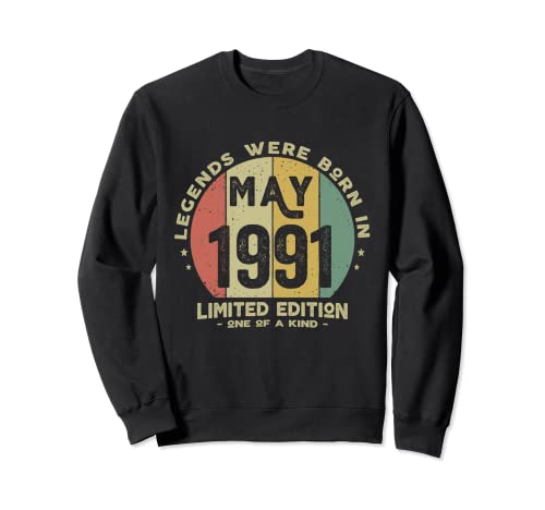 Legends Were Born In May 1991 Cumpleaños Sudadera