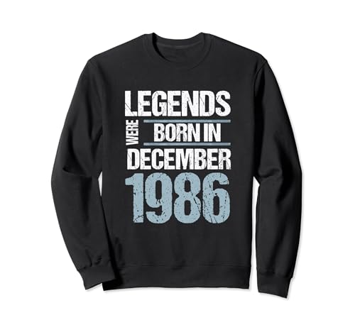 Las leyendas nacieron en diciembre de 1986 Cumpleaños Sudadera