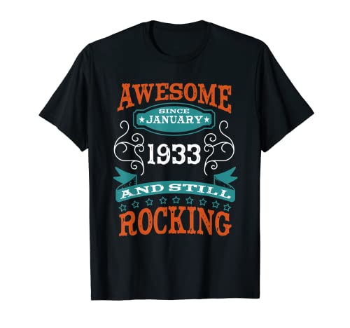 Impresionante desde enero de 1933 Cumpleaños y aniversario Camiseta