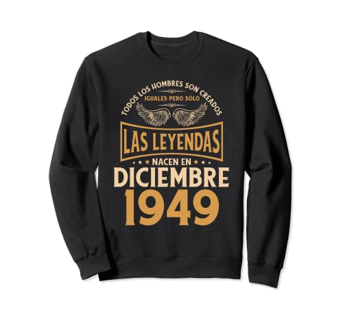 Cumpleaños Hombre Regalos Las Leyendas Diciembre 1949 Sudadera