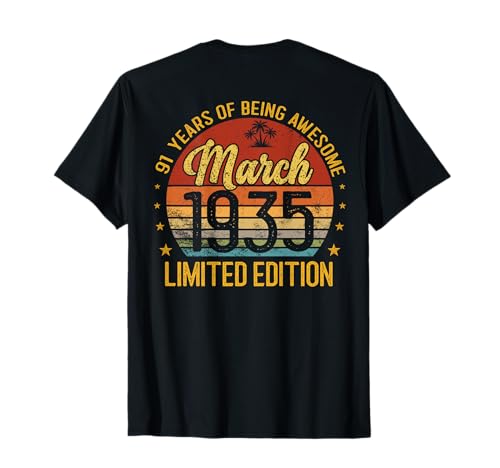 (En la Parte Posterior) Retro Vintage Marzo 1935 91 años 91 cumpleaños Camiseta
