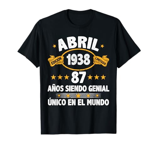 Abril 1938 87 Años Hombre Cumpleaños Regalo Abril 1938 Camiseta