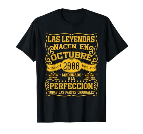 25 años Cumpleaños Las Leyendas Nacen en Octubre de 2000 Camiseta