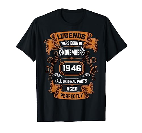 Las leyendas nacieron en noviembre de 1946 regalo de cumpleaños Camiseta