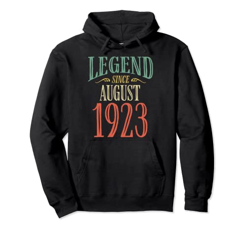 Leyenda desde agosto 1923 Diseño de cumpleaños Sudadera con Capucha