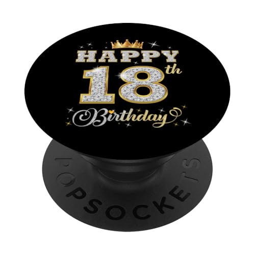 Feliz cumpleaños 18 años 18 años Mujeres Hombres Fiesta de cumpleaños PopSockets PopGrip...