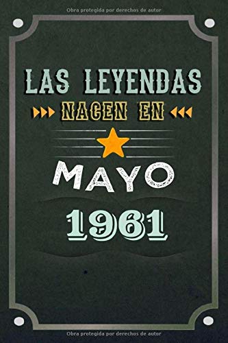 Las leyendas nacen en Mayo 1961: REGALO DE CUMPLEAÑOS, NACIDOS EN LOS AÑOS 1961 Regalos Creativos...