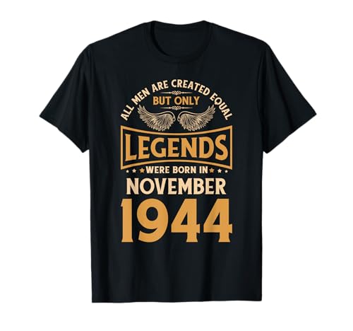 Las leyendas de cumpleaños nacieron en noviembre de 1944. Camiseta