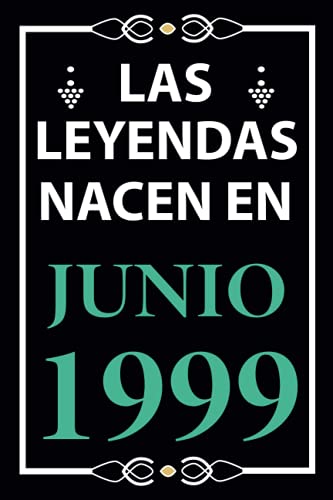 Las leyendas nacen en Junio 1999: Regalo de cumpleaños perfecto para hombre y mujer de 22 años I...