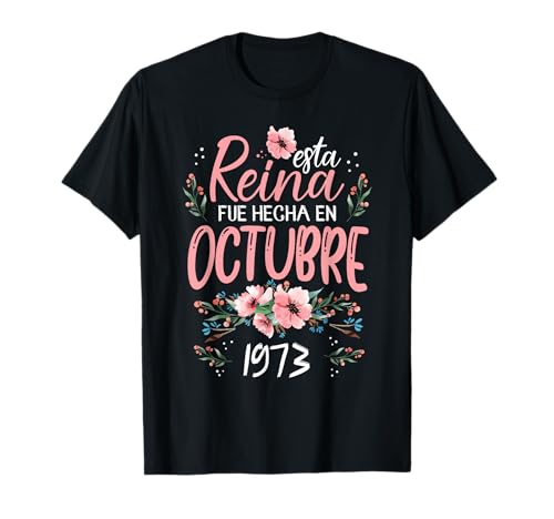 Hecha En Octubre 1973 Mujer Regalo 53 Años Cumpleaños Camiseta