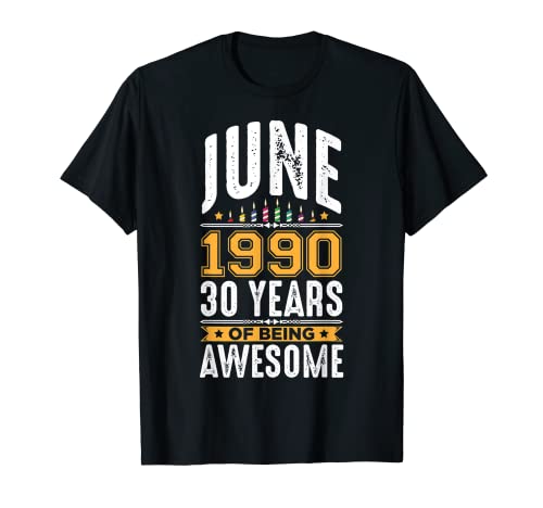 Junio 1990 30 Años Fiesta de Cumpleaños Camiseta