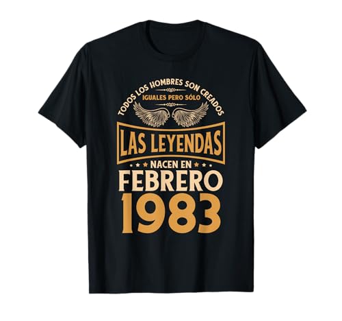 Cumpleaños Hombre Regalos Las Leyendas Febrero 1983 Camiseta