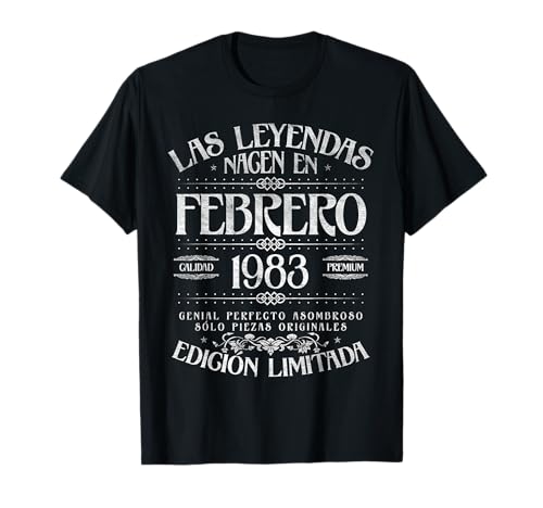 Las Leyendas nacen en Febrero de 1983 - 43 Años Cumpleaños Camiseta