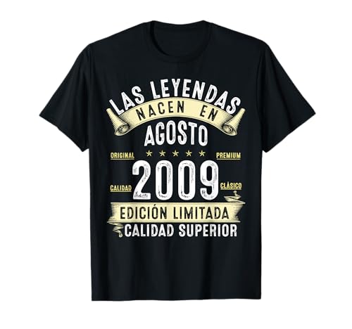 17 Años Cumpleaños Hombre Las Leyendas nacen en Agosto 2009 Camiseta
