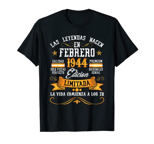 Leyendas Febrero 1944 78 Años Cumpleaños Camiseta
