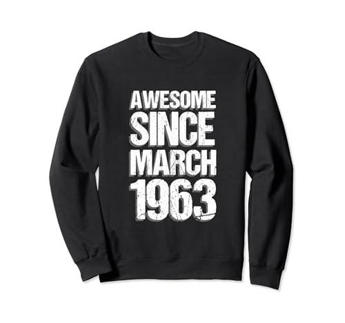 Vintage impresionante desde marzo de 1963 para cumpleaños de Sudadera