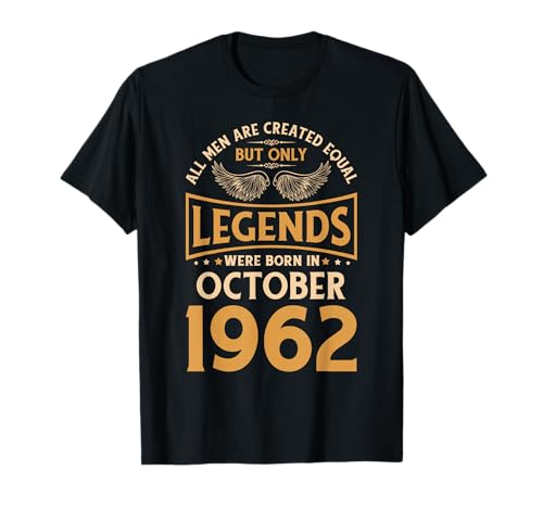 Las leyendas de cumpleaños nacieron en octubre de 1962. Camiseta