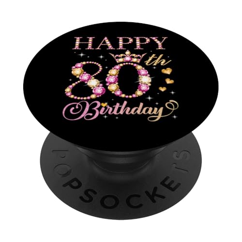 Feliz 80 cumpleaños 80 años Hombres Mujeres Fiesta de cumpleaños PopSockets PopGrip Adhesivo