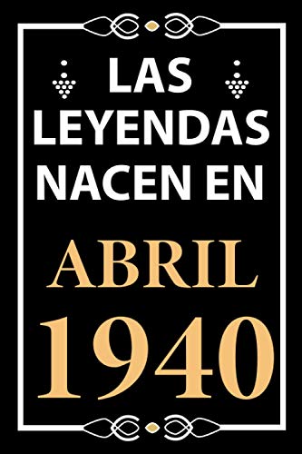 Las leyendas nacen en Abril 1940: Regalo de cumpleaños perfecto para hombre y mujer de 81 años I...