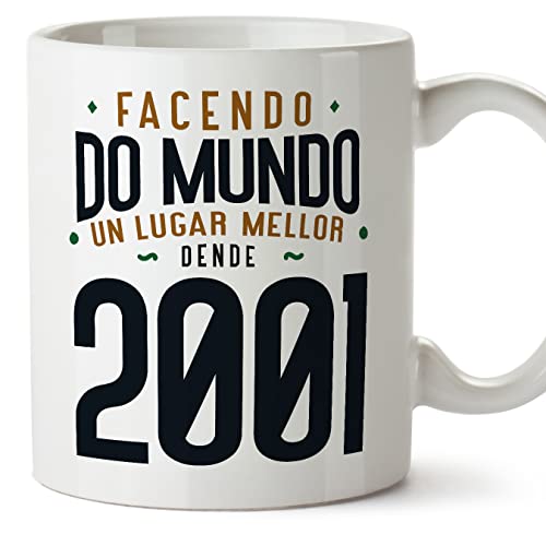 MUGFFINS Tazas 2001 Cumpleaños - En Gallego - Facendo do Mundo un Lugar Mellor - 11 oz / 330 ml -...