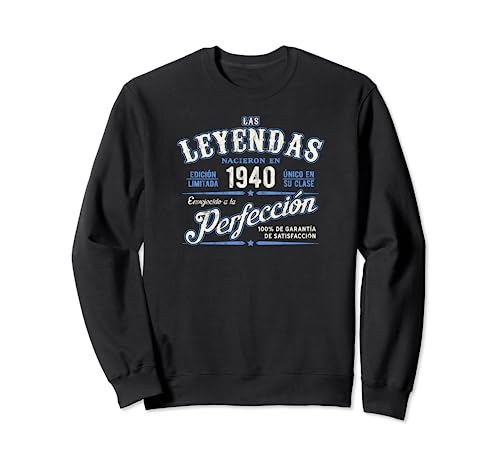 Las Leyendas Nacieron En 1940 Vintage 84 Cumpleaños Sudadera