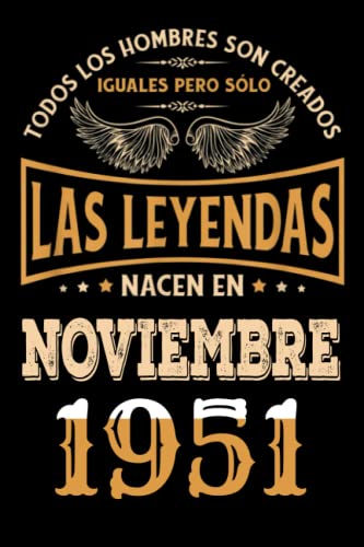 Regalo de 71 Cumpleaños Para Hombre : Las Leyendas Nacen en Noviembre 1951: Regalos de Cumpleaños...