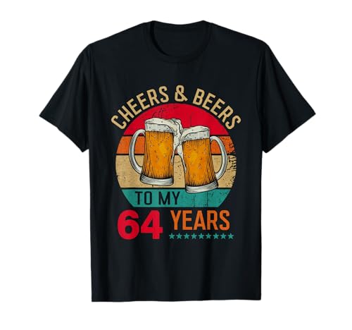Cheers & Beers To 64 Años Cumpleaños Regalo Vintage 64 Años Camiseta