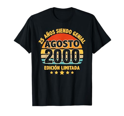 Agosto 2000 25 Años Hombre Cumpleaños Regalo Agosto 2000 Camiseta