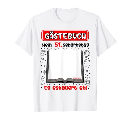 Mi 51 cumpleaños libro de visitas para firmar 51 años Camiseta