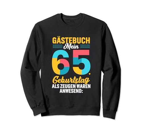 Gästebuch Mein 65. Geburtstag Libro de visitas Firma Sudadera