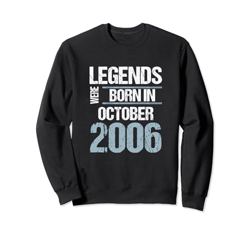 Las leyendas nacieron en octubre de 2006 Cumpleaños Sudadera