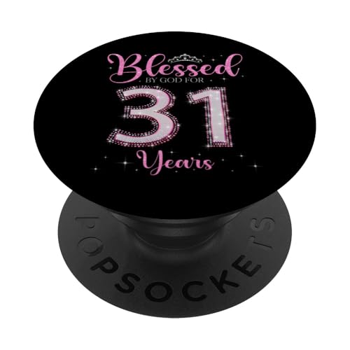 Bendecido por Dios para Personas de 31 años, 31 cumpleaños y 31 cumpleaños PopSockets PopGrip...
