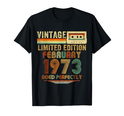 Febrero de 1973 Retro Regalos de cumpleaños número 52 para hombres de 52 años Camiseta