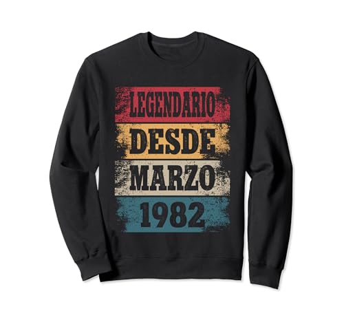 Legendario Desde Marzo 1982 - Cumpleaños 42 Años Sudadera