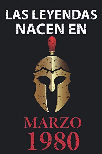 Las leyendas nacen en marzo 1980: Regalo de cumpleaños perfecto para hombre y mujer de 41 años I...