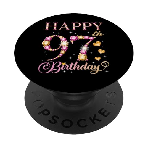 Feliz cumpleaños 97 años 97 años Hombres Mujeres Fiesta de cumpleaños PopSockets PopGrip...