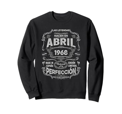 Mujer Leyendas Abril 1968 Hombre Mujer 57 Años Cumpleaños Sudadera