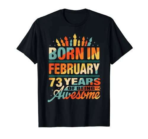 Febrero 1949 73 Años 73 Cumpleaños Regalos Vela Gráfico Camiseta