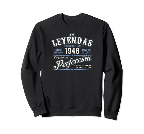 Las Leyendas Nacieron En 1948 Vintage 76 Cumpleaños Sudadera