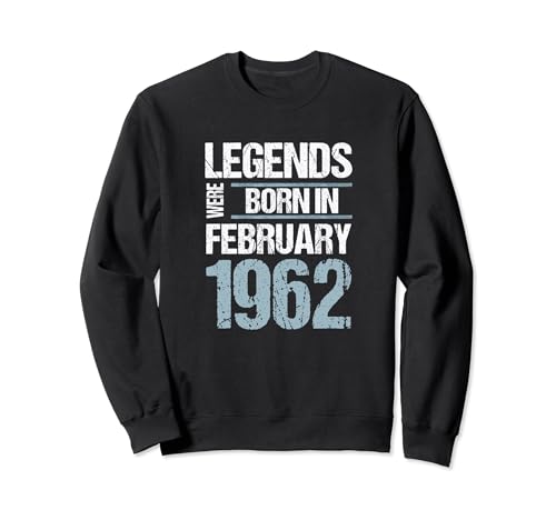 Las leyendas nacieron en febrero de 1962 Cumpleaños Sudadera