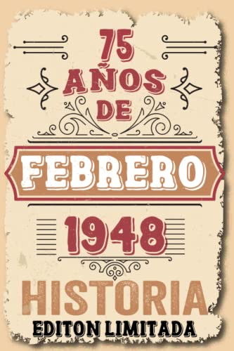 75 Años Cumpleaños Hombre Vintage 1948 Hecho En Febrero 1948: 75 años Regalos de cumpleaños de...