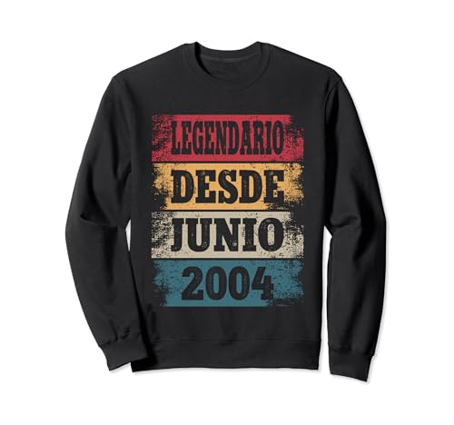 Legendario Desde Junio 2004 - Cumpleaños 20 Años Sudadera