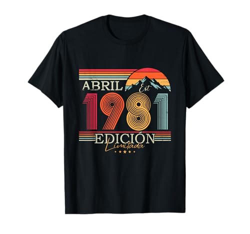 1981 Vintage Abril Cumpleaños Retro Hombre Mujer Regalo Camiseta