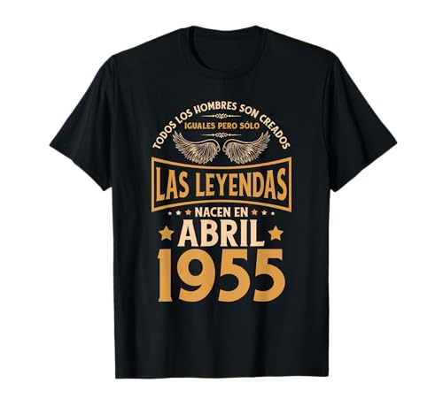 Cumpleaños Hombre Regalos Las Leyendas Abril 1955 Camiseta